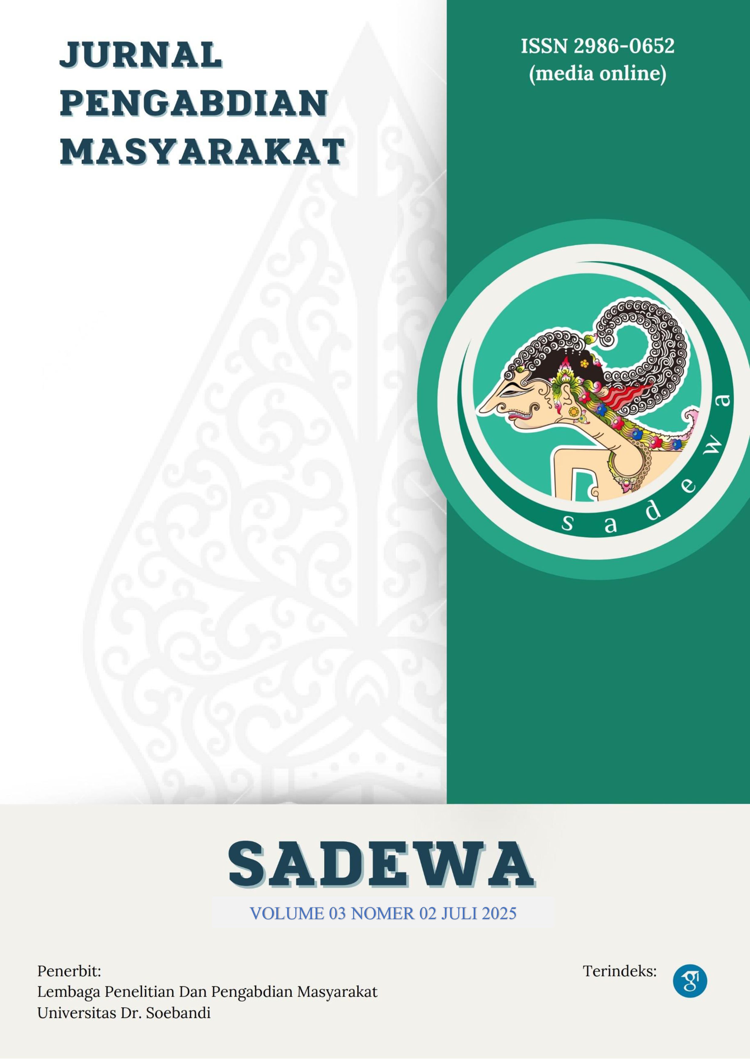                     View Vol. 3 No. 02 (2025): Sadewa: Jurnal Pengabdian Masyarakat 
                